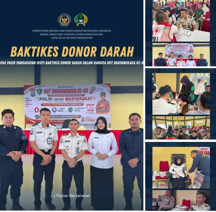 *Lapas Pasir Pangarayan Ikuti Baktikes Donor Darah dalam rangka HUT Bhayangkara ke-80*